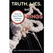 Truth, Lies, and O-Rings