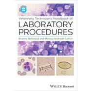 Veterinary Technician's Handbook of Laboratory Procedures