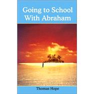 Going to School With Abraham