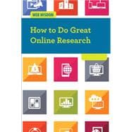 How to Do Great Online Research