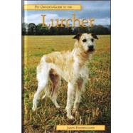Pet Owner's Guide to the Lurcher