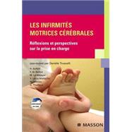 Les infirmités motrices cérébrales