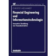 Financial Engineering Und Informationstechnologie