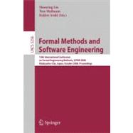 Formal Methods and Software Engineering: 10th International Conference on Formal Engineering Methods Icfem 2008, Kitakyushu-city, Japan, October 27-31, 2008, Proceedings