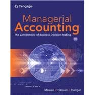 CNOWv2 for Mowen/Hansen/Heitger’s Managerial Accounting: The Cornerstone of Business Decision-Making, 1 term Instant Access