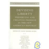 Devising Liberty