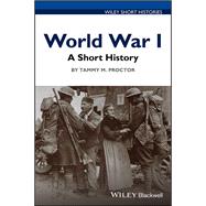 World War I A Short History,9781118951934