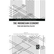 The Indonesian Economy: Trade and industrial policies