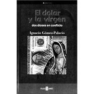 El dolar y la virgin