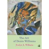 The Art of Denis Williams