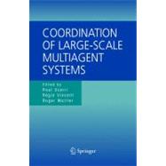 Coordination of Large-scale Multiagent Systems
