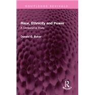 Race, Ethnicity and Power