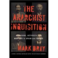 The Anarchist Inquisition