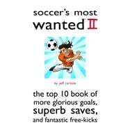Soccer's Most Wanted 2