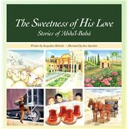 The Sweetness of His Love