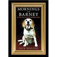 MORNINGS WITH BARNEY PA