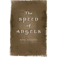 The Speed of Angels,9781782791935