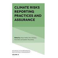 Climate Risks Reporting Practices and Assurance