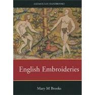 English Embroideries Of The 16Th and 17Th Centuries