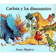 Carlota y los Dinosaurios/ Katie and the Dinosaurs