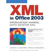 XML in Office 2003 : Information Sharing with Desktop XML