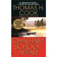 The Chatham School Affair A Novel