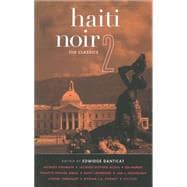 Haiti Noir 2 The Classics