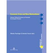 Economic Crisis and New Nationalisms