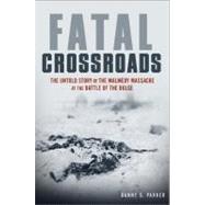 Fatal Crossroads