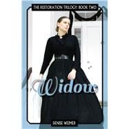 Widow The Restoration Trilogy 2