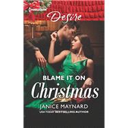 Blame It on Christmas