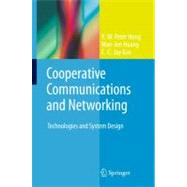 Cooperative Communications and Networking