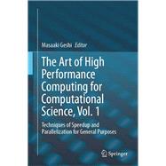 The Art of High Performance Computing for Computational Science