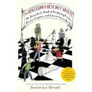 The Mysterious Benedict Society: Mr. Benedict's Book of Perplexing Puzzles, Elusive Enigmas, and Curious