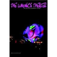 The Lumonics Theater: The Art of Mel & Dorothy Tanner,9780809511938