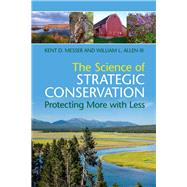 The Science of Strategic Conservation