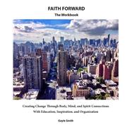 Faith Forward the Workbook