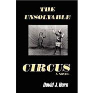 The Unsolvable Circus