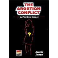 The Abortion Conflict
