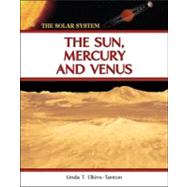 The Sun, Mercury and Venus