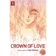 Crown of Love, Vol. 1