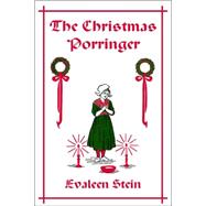 Christmas Porringer (Yesterday's Classics)