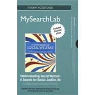 MySearchLab with Pearson eText -- Standalone Access Card -- for Understanding Social Welfare A Search for Social Justice