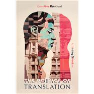 The Poetics of Translation