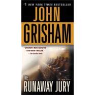 The Runaway Jury A Novel