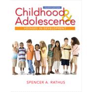 Childhood and Adolescence: Voyages in Development, 4th Edition