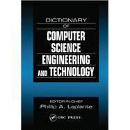 Dictionary of Computer Science, Engineering and Technology