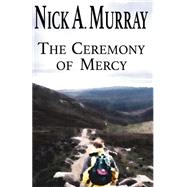 The Ceremony of Mercy
