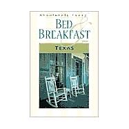 Absolutely Every* Bed and Breakfast Texas (*Almost)