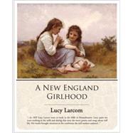 A New England Girlhood